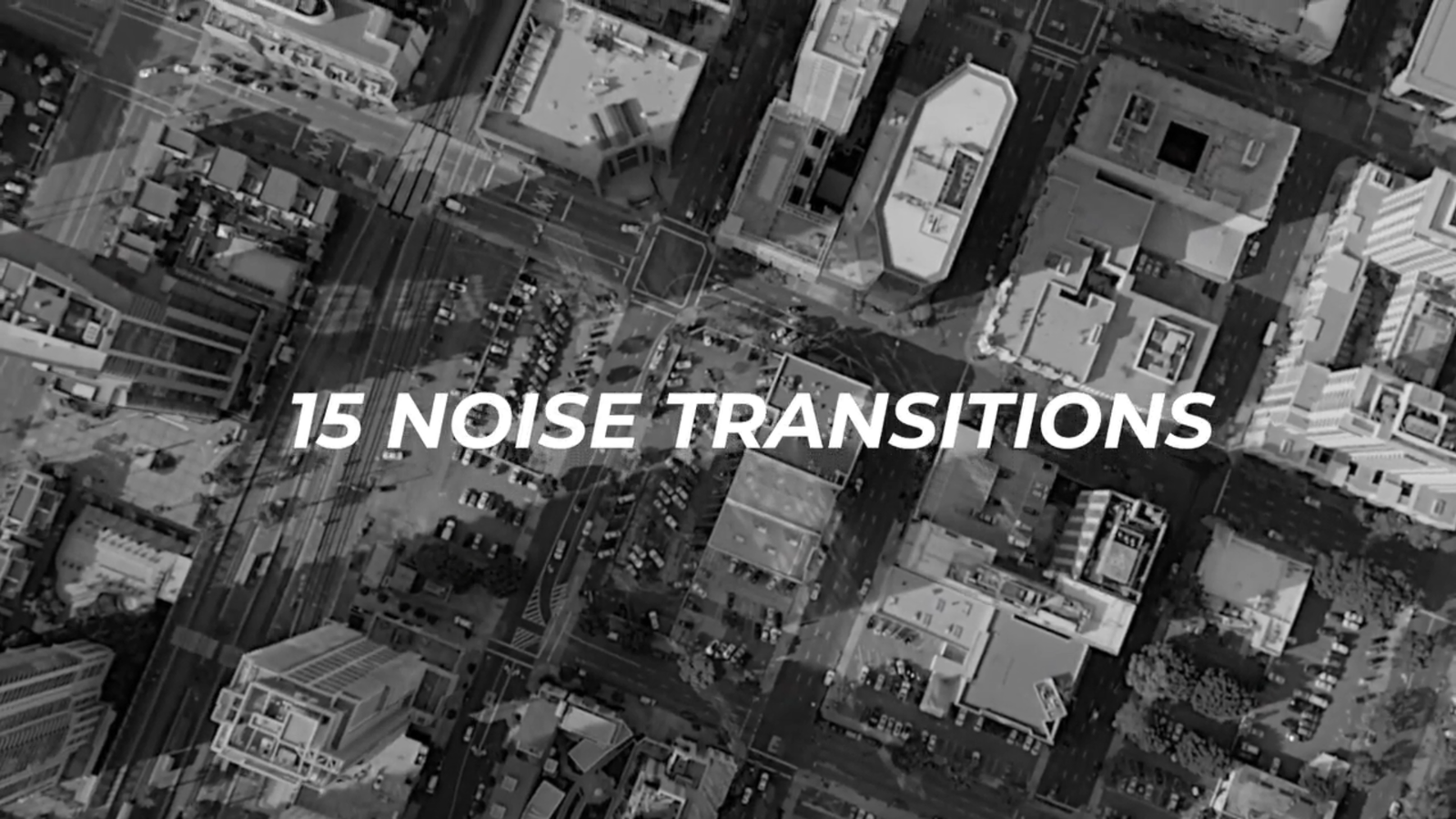 15 Noise Transitions