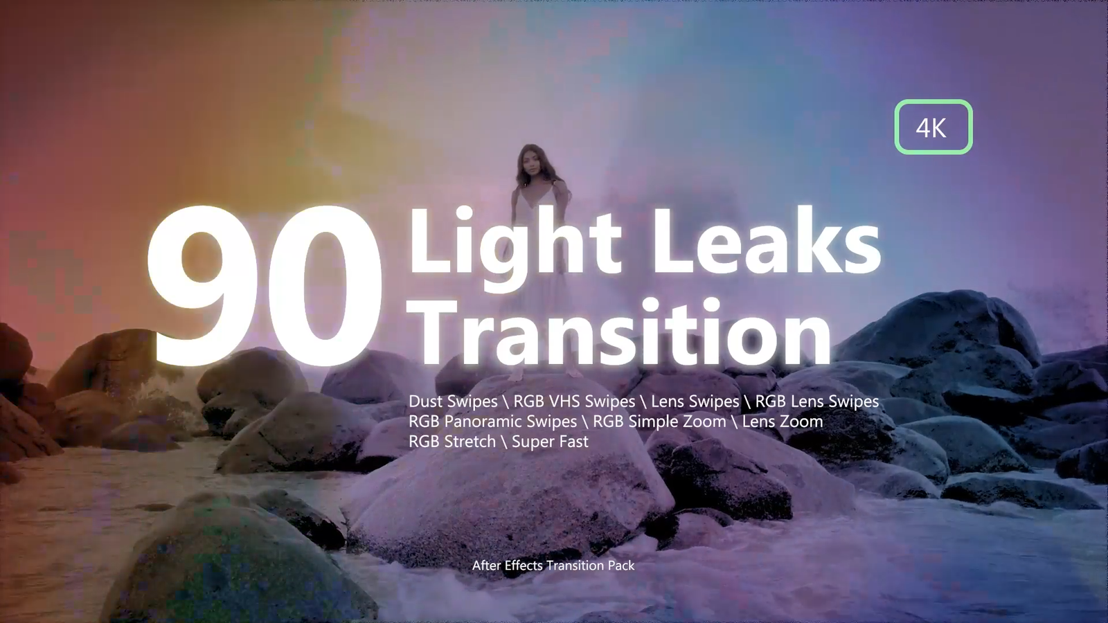 Transition Pack Light Leaks