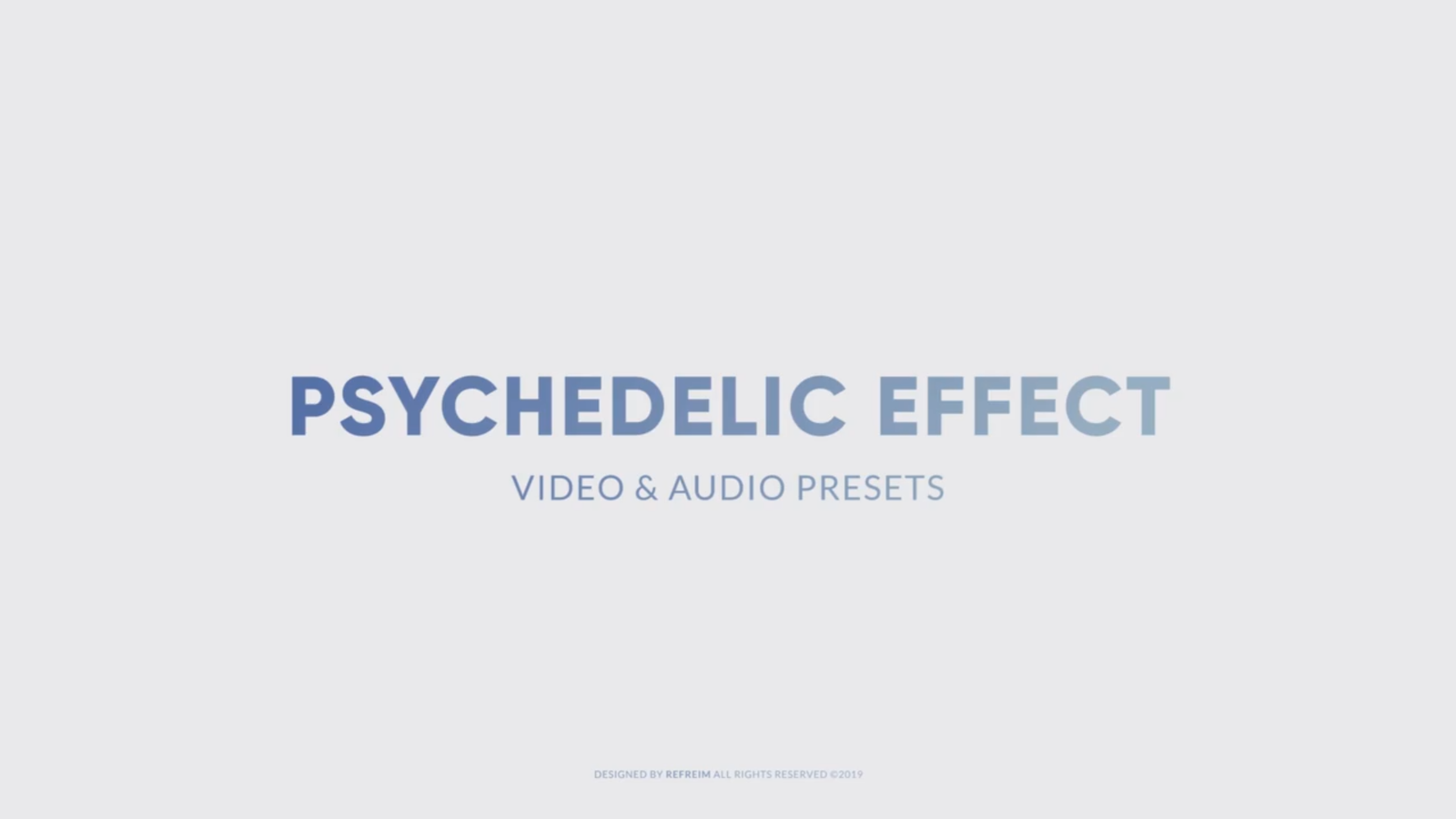 Psychedelic Effect
